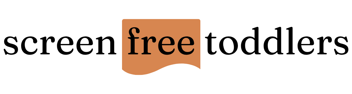 Screen Free Toddlers